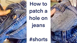 How to patch holes on jeans shorts youtubeshorts sewing [upl. by Galang]