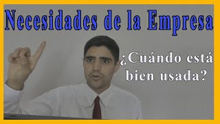 NECESIDADES DE LA EMPRESA 📝 Todo lo que debes saber ⚖ [upl. by Anais]