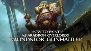 Kharadron Overlords How to paint the Grundstok Gunhauler [upl. by Teresina]