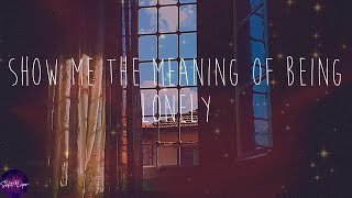 Backstreet Boys  Show Me the Meaning of Being Lonely Lyrics [upl. by Zapot109]