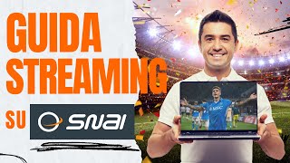 Come vedere le partite su SNAI STREAMING GRATIS 📺⚽️ [upl. by Atikahs718]