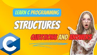 10th Tutorial QuestionAnswer Mastering STRUCTURES In C Programming  C Programming [upl. by Seebeck635]