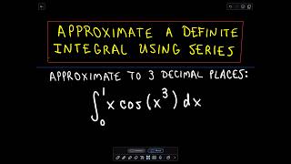 📚 Learn How to Approximate a Definite Integral Using Series – StepbyStep Tutorial 📚 [upl. by Nagud709]