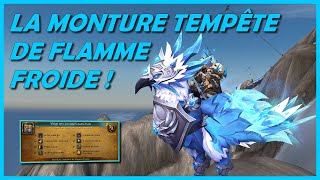 COMMENT OBTENIR LA MONTURE DES 20 ANS DE WOW TEMPÊTE DE FLAMMEFROIDE [upl. by Pompei]