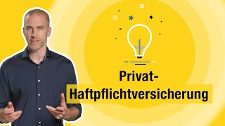 PrivatHaftpflichtversicherung – kurz erklärt [upl. by Aleekahs451]