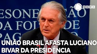 União Brasil afasta Luciano Bivar da presidência do partido [upl. by Anisirhc]