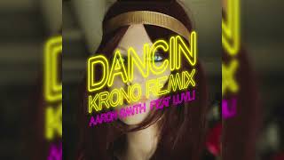 Dancin KRONO Remix Aaron smith Luvli Slowed  Reverb Instrumental  HD [upl. by Anilah934]