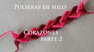 pulseras de hilo faciles para regalar en san valentin parte 2 [upl. by Ynaffyt]