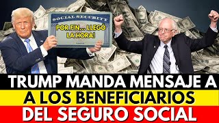 BUENAS NOTICIAS TRUMP MANDA INCREIBLE MENSAJE A BENEFICIARIOS DEL SEGURO SOCIAL [upl. by Hertz]