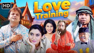 राजपाल यादव और शक्ति कपूर की हंसी से लोटपोट करने वाली फिल्म  Love Training  Comedy Movie [upl. by Ardine]