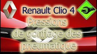 Renault Clio IV  Pressions de gonflage des pneumatique [upl. by Issi]