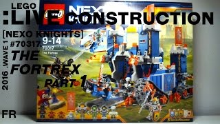 LEGO Live Construction  Nexo Knights The Fortrex 16 Français [upl. by Imre]