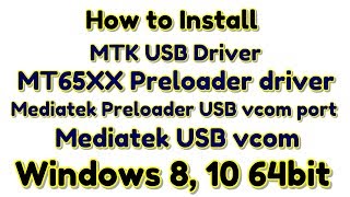 Part  2  How to install MediaTek Spreadtrum USB Driver Windows 810 64bit Guide  Hindi  हिंदी [upl. by Emad]