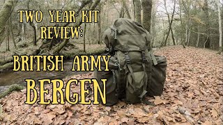 Two Year Kit Reviews  The British Army PLCE Bergen [upl. by Nosidda]