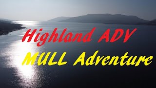 Highland ADV Mull 1 S3 E32 [upl. by Enitsej]