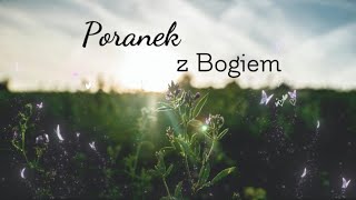 Poranek z Bogiem108 [upl. by Candide601]