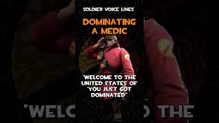 Soldier  Dominating a Medic TF2 Voice Lines [upl. by Payne896]