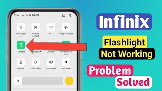 infinix mobile flashlight not working problem Solved  Infinix flashlight problem [upl. by Pollyanna208]