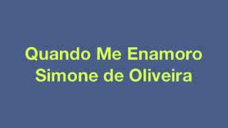 Quando Me Enamoro — Simone de Oliveira [upl. by Madeleine]