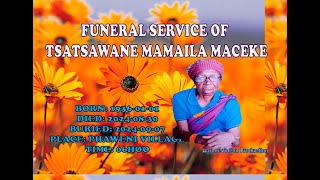 Funereal Service Tsatsawane Mamaila Maceke [upl. by Liana]