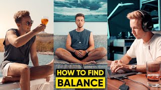 How To Find MORE BALANCE In Your Life [upl. by Nigel]