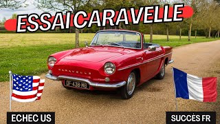 essai Renault Caravelle 1100S succès français ou échec américains [upl. by Danzig]