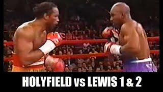 LENNOX LEWIS vs EVANDER HOLYFIELD Fights 1 amp 2 [upl. by Annaj629]