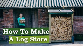 How To Make A Log Store [upl. by Jocko436]