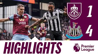 HIGHLIGHTS  Burnley 14 Newcastle Utd  Premier League [upl. by Arbba]