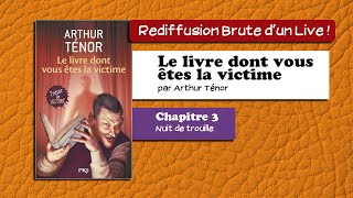 🔴📙🔊 Le livre dont vous êtes la victime 3  Nuit de Trouille  Livre Audio [upl. by Derag]