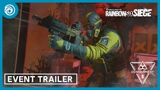 Rainbow Six Siege Containment 2  Event Trailer [upl. by Daeriam]