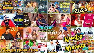 Nonstop Punjabi Mashup Lahoria Production 2024 Ft Dj Manu New Punjabi Song 2024 [upl. by Sandon]