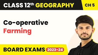 Cooperative Farming  Primary Activities  Class 12 Geography Chapter 4 202324 [upl. by Arocahs]