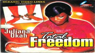 Juliana Okah  Total Freedom [upl. by Llehsyt]