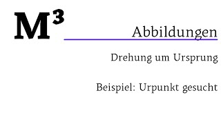 Abbildungen  Drehung Ursprung [upl. by Veronique]