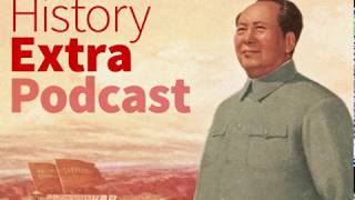 Maoism  HistoryExtra Podcast [upl. by Jarrid]