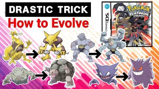 DRASTIC TRICK Pokemon Platinum  How to Evolve Kadabra Machoke Haunter amp Graveler [upl. by Reivilo918]