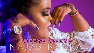 NAJAX NALKA WEEYE WEEYE OFFICIAL MUSIC VIDEO 2021 [upl. by Karita]