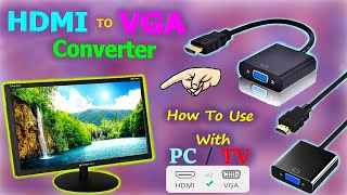 How to Connect HDMI to VGA Monitor  HDMI to VGA converter  Reuse your old VGA monitor  Part 2 [upl. by Llerroj]