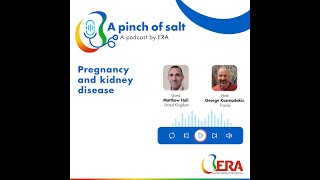 27 Pregnancy and kidney disease with Matthew Hall [upl. by Linea]