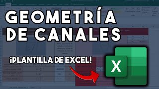 Geometría de Canales 💧  Plantilla de Excel 100 Editable [upl. by Drewett]