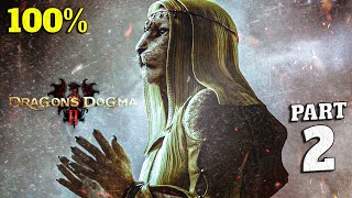 Dragon’s Dogma 2 100 Walkthrough Full Gameplay Part 2  All Seekers Tokens amp Achievement [upl. by Nahtaneoj]