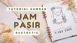 Tutorial Gambar Jam Pasir Aesthetic cathfloart Doodle [upl. by Enileoj]