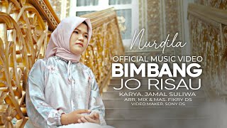 Nurdila  Bimbang Jo Risau  Lagu Minang Terbaru 2024 Official Music Video [upl. by Harod]