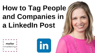 How to Tag People and Companies in a LinkedIn Post with captions [upl. by Aleuname]