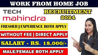 Tech Mahindra Work From Home Job  Get Job in Tech Mahindra  Tech Mahindra Job 2024  Remote Jobs [upl. by Meeks]