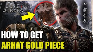 How to get Arhat Gold Piece Wukong [upl. by Layne]