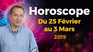 Horoscope de la semaine du 25 FÉVRIER 2019  Jean Yves Espiè [upl. by Hakim204]