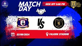 Falkirk Foundation FFIT vs Northlan United FC 02062024 [upl. by Zampardi]