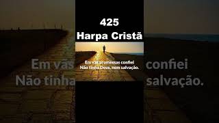 PERDIDO ANDEI  425 Harpa Cristã [upl. by Septima]